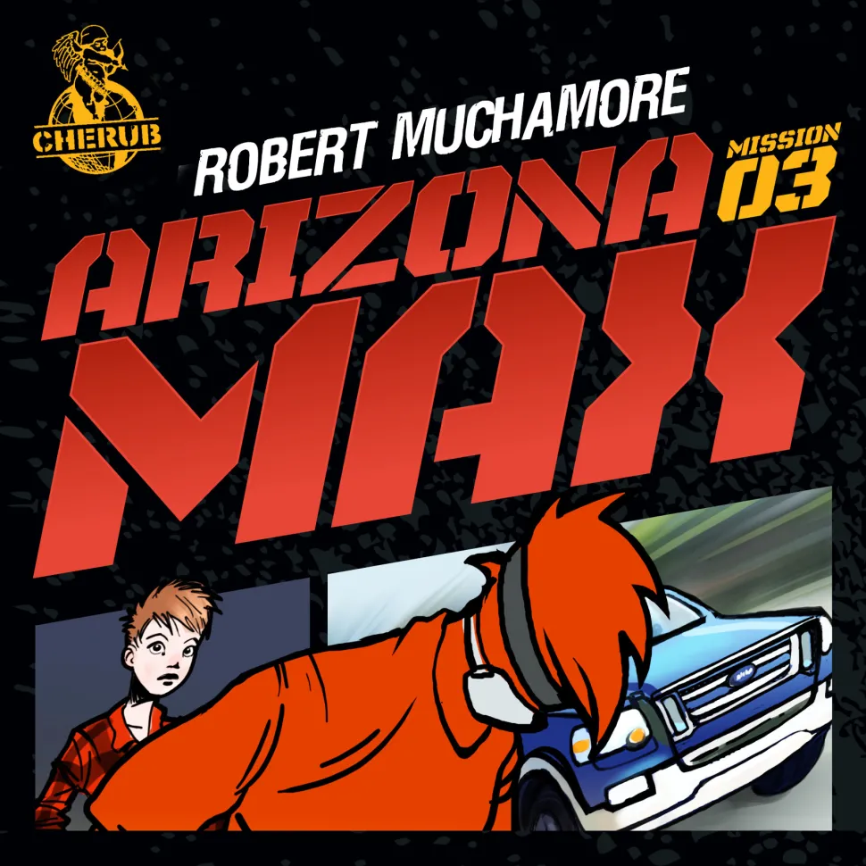Cherub 3 - Arizona Max (Lydbog, zip_mp3, Dansk) af Robert Muchamore