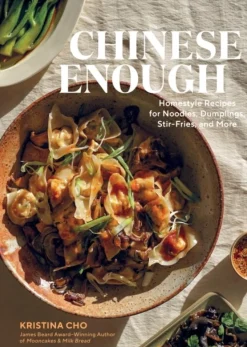 Chinese Enough: Homestyle Recipes for Noodles, Dumplings, Stir-Fries, and More (Bog, Hardback, Engelsk) af Kristina Cho