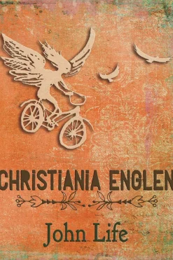 Christiania Englen (Ebog, pdf, Dansk) af John Life