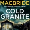 Cold Granite (Bog, Paperback / softback, Engelsk) af Stuart MacBride