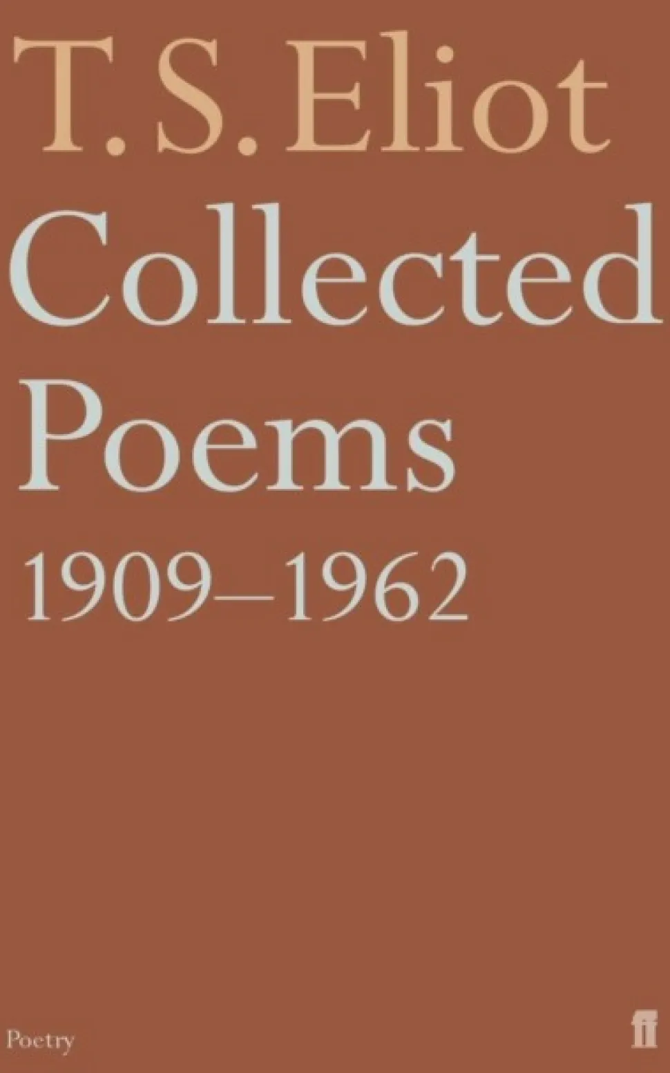 Collected Poems 1909-1962 (Bog, Paperback / softback, Engelsk) af T. S. Eliot