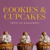 Cookies & cupcakes: Fælles om bageglæden - [RODEKASSE/DEFEKT] (Bog, Hardback, Dansk)