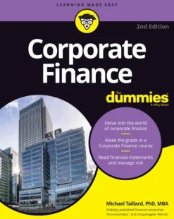 Corporate Finance For Dummies (Bog, Paperback / softback, Engelsk) af Michael Taillard