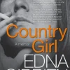 Country Girl: 'There's no-one like Edna O'Brien' (Anne Enright) (Bog, Paperback / softback, Engelsk) af Edna O'brien