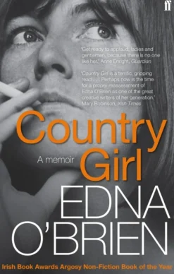 Country Girl: 'There's no-one like Edna O'Brien' (Anne Enright) (Bog, Paperback / softback, Engelsk) af Edna O'brien