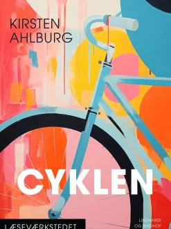 Cyklen (Ebog, epub, Dansk) af Kirsten Ahlburg