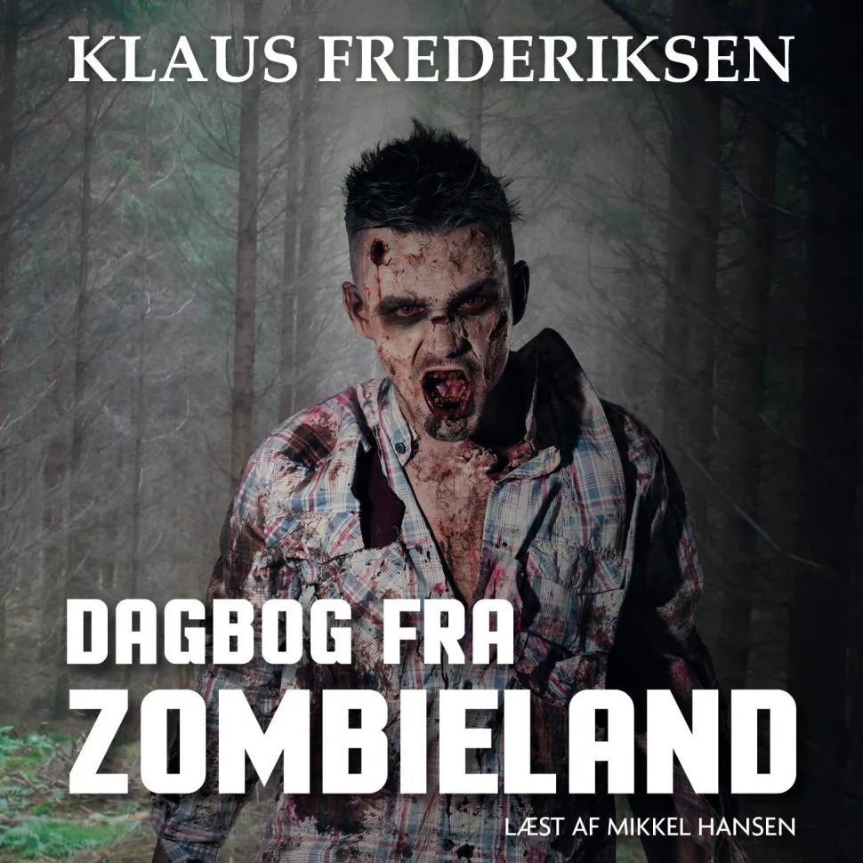 Dagbog fra zombieland (Lydbog, zip_mp3, Dansk) af Klaus Frederiksen