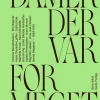 Damer der var for meget (Bog, Indbundet, Dansk) af Sara Alfort