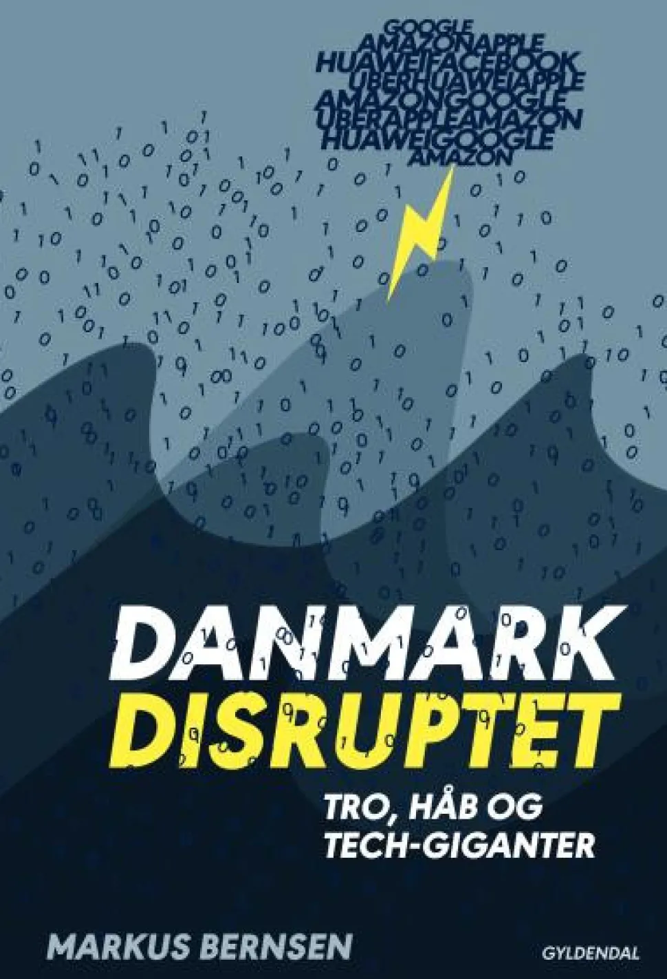 Danmark disruptet: tro, håb og tech-giganter (Lydbog, zip_mp3, Dansk) af Markus Bernsen