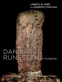 Danmarks Runesten: En fortælling - [RODEKASSE/DEFEKT] (Bog, Indbundet, Dansk) af Lisbeth M. Imer