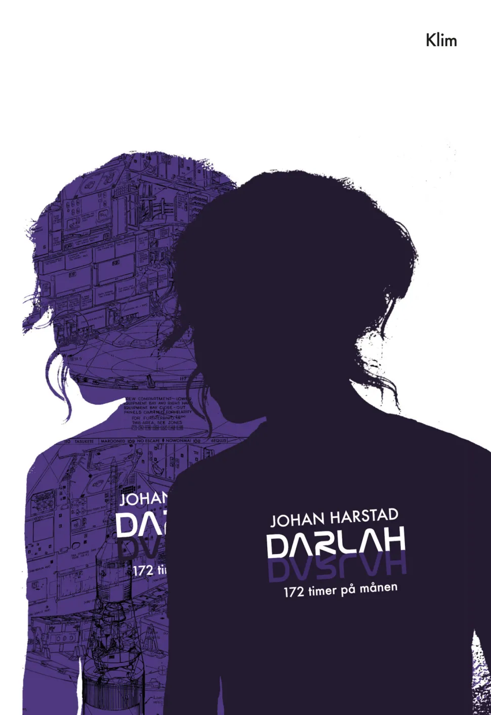 Darlah: 172 timer på månen (Ebog, epub, Dansk) af Johan Harstad