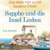 Das Meer hört zu mit tausend Ohren - Sappho und die Insel Lesbos (Lydbog, zip_mp3, Tysk) af Eva Demski
