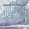 David Bellamy's Arctic Light: An Artist's Journey in a Frozen Wilderness (Bog, Hardback, Engelsk) af David Bellamy
