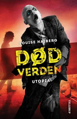 Død verden -2: Utopia (Ebog, epub, Dansk) af Louise Haiberg