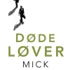 Døde løver: En sag for Jackson Lamb (Bog, Hæftet, Dansk) af Mick Herron