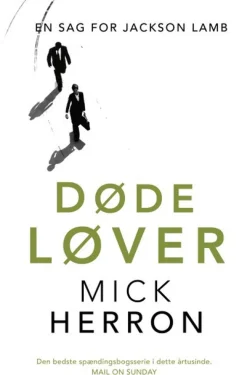 Døde løver: En sag for Jackson Lamb (Bog, Hæftet, Dansk) af Mick Herron