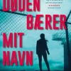 Døden bærer mit navn (Bog, Hæftet, Dansk) af Christina List