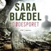 Dødesporet (Lydbog, zip_mp3, Dansk) af Sara Blædel