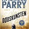 Dødskunsten: 2. bind (Bog, Indbundet, Dansk) af Ambrose Parry
