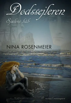 Dødssejleren – Sjælens håb (Ebog, epub, Dansk) af Nina Rosenmeier
