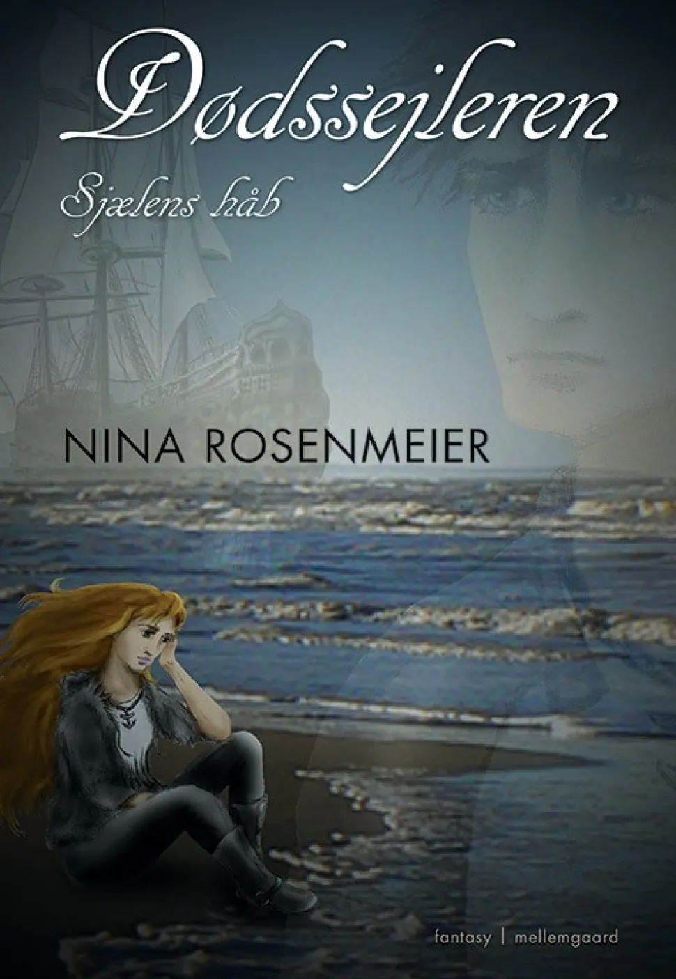 Dødssejleren – Sjælens håb (Ebog, epub, Dansk) af Nina Rosenmeier