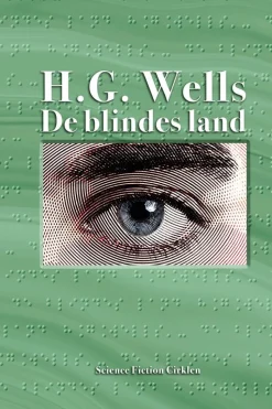 De blindes land: noveller (Bog, Hæftet, Dansk) af H. G. Wells
