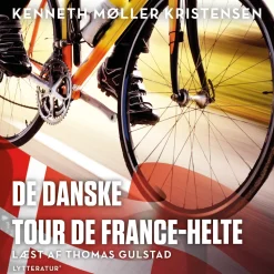 De danske Tour de France-helte (Lydbog, zip_mp3, Dansk) af Kenneth Møller Kristensen