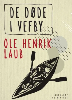 De døde i Vefby (Ebog, epub, Dansk) af Ole Henrik Laub