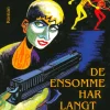 De ensomme har langt hjem (Ebog, epub, Dansk) af Ole Henrik Laub