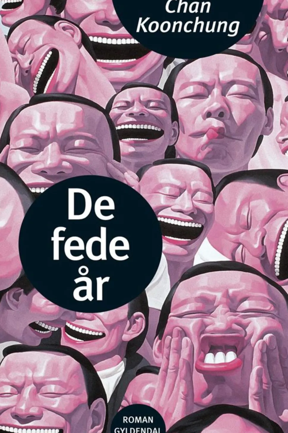 De fede år (Ebog, epub, Dansk) af Chan Koonchung