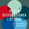 De fem dysfunktioner i et team: En fortælling om lederskab (Ebog, epub, Dansk) af Patrick Lencioni