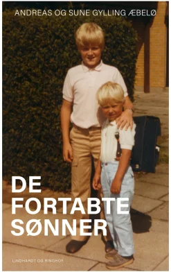 De fortabte sønner (Bog, Hæftet, Dansk) af Sune Gylling Æbelø