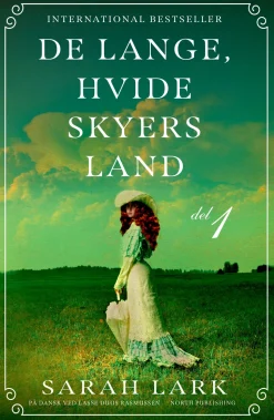 De lange, hvide skyers land - del 1 (Bog, Paperback, Dansk) af Sarah Lark