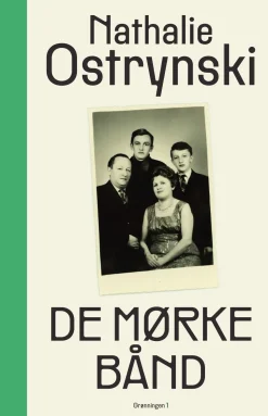 De mørke bånd (Bog, Indbundet, Dansk) af Nathalie Ostrynski