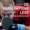 De Paralympiske Lege: Set med danske øjne (Bog, Indbundet, Dansk) af Jens Boe Nielsen