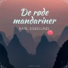De røde mandariner (Lydbog, zip_mp3, Dansk) af Karl Johannes Eskelund