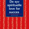 De syv spirituelle love for succes: en praktisk vejledning til indfrielse af dine drømme (Ebog, epub, Dansk) af Deepak Chopra