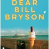 Dear Bill Bryson: Footnotes from a Small Island (Bog, Paperback / softback, Engelsk) af Ben Aitken