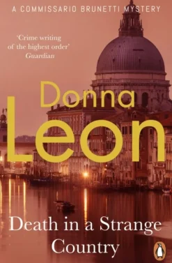 Death in a Strange Country: (Brunetti 2) (Bog, Paperback / softback, Engelsk) af Donna Leon
