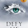 Defy Me (Bog, Paperback / softback, Engelsk) af Tahereh Mafi