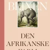 Den afrikanske farm (Ebog, epub, Dansk) af Karen Blixen