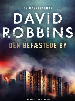 Den befæstede by (Ebog, epub, Dansk) af David Robbins