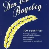 Den blå bagebog: 300 opskrifter et væld af opskrifter på (Bog, Hæftet, Dansk)