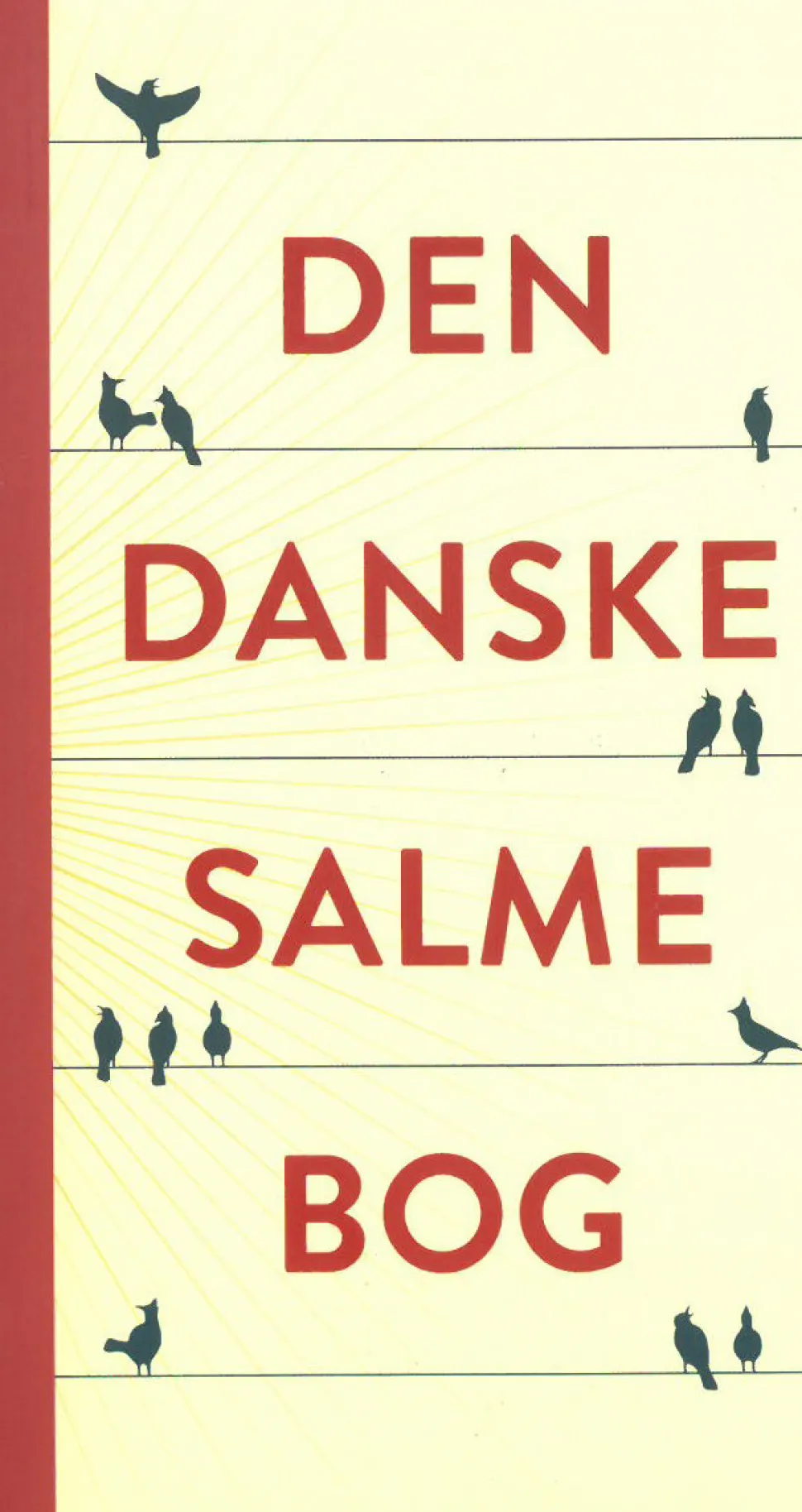 Den Danske Salmebog - Paperback (Bog, Paperback, Dansk)