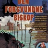 Den forsvundne biskop: Tidsdetektivjagt i København i 1170 (Spil, Hæftet, Dansk) af Hanne Fabricius