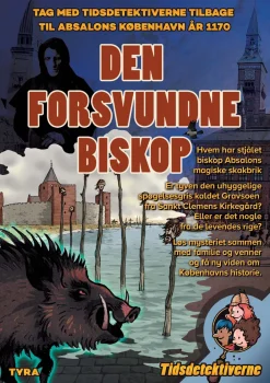 Den forsvundne biskop: Tidsdetektivjagt i København i 1170 (Spil, Hæftet, Dansk) af Hanne Fabricius