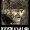 Den frygtelige gamle mand: H. P. Lovecrafts kronologiske værker nr. 13 (Lydbog, zip_mp3, Dansk) af H. P. Lovecraft