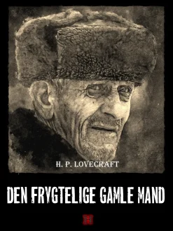 Den frygtelige gamle mand: H. P. Lovecrafts kronologiske værker nr. 13 (Lydbog, zip_mp3, Dansk) af H. P. Lovecraft