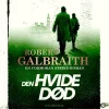 Den hvide død (Lydbog, zip_mp3, Dansk) af Robert Galbraith