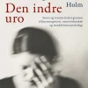 Den indre uro: Stress og traume belyst gennem tilknytningsteori, neurovidenskab og mi... (Ebog, epub, Dansk)